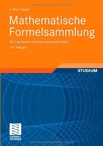 Papula, Lothar - Mathematische Formelsammlung: für Ingenieure und Naturwissenschaftler