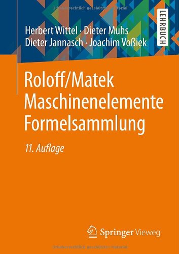  - Roloff/Matek Maschinenelemente Formelsammlung