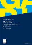  - Marketingübungen: Basiswissen, Aufgaben, Lösungen. Selbständiges Lerntraining für Studium und Beruf (German Edition)