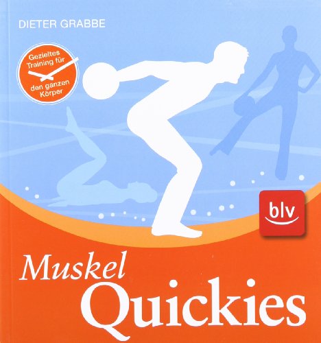  - Muskel-Quickies: Gezieltes Training für den ganzen Körper