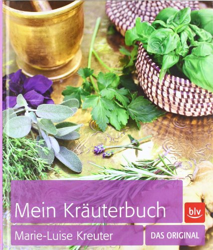  - Mein Kräuterbuch: Das Original