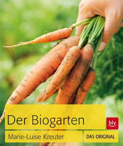  - Der Biogarten: Das Original