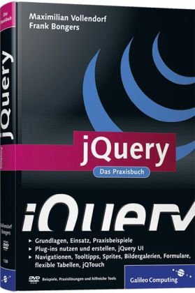  - jQuery: Das Praxisbuch (Galileo Computing)