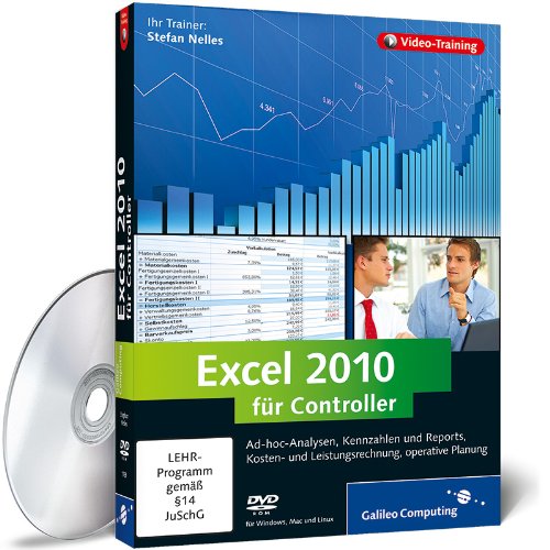  - Excel 2010 für Controller - Das umfassende Praxistraining