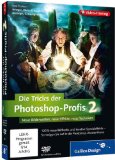  - Die Tricks der Photoshop-Profis Vol. 3