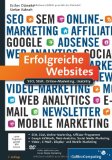  - Suchmaschinen-Optimierung: Das umfassende Handbuch: Aktuell zu Google Panda und Penguin (Galileo Computing)