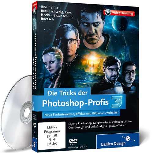  - Die Tricks der Photoshop-Profis Vol. 3