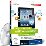  - Apps programmieren für iPhone und iPad: Inkl. Xcode, Debugging, Versionierung, zahlreiche Praxisbeispiele. Aktuell zu iOS 6 (Galileo Computing)