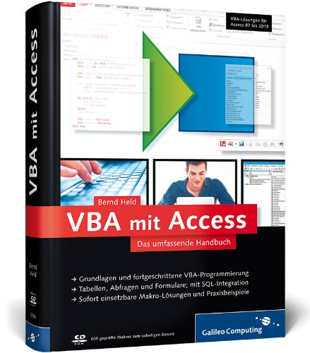  - VBA mit Access: Das umfassende Handbuch (Galileo Computing)