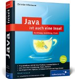  - Java SE 8 Standard-Bibliothek: Insel 2: Das Handbuch für Java-Entwickler (Galileo Computing)