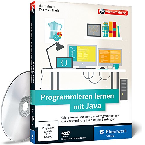  - Programmieren lernen mit Java: Das verständliche Video-Training für Einsteiger