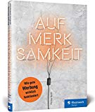  - Das Buch für Ideensucher: Tipps und Denkanstöße von einem Insider der Kreativbranche – für jeden, der auf gute Ideen kommen muss