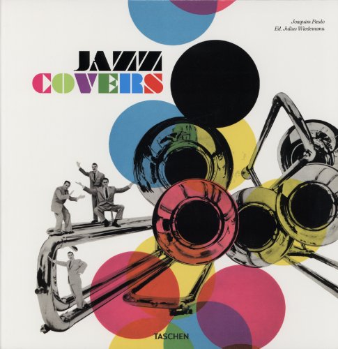  - Jazz Covers: 25 Jahre TASCHEN