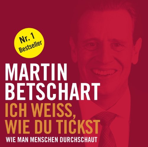  - Ich weiß, wie Du tickst (ungekürzte Lesung auf 1 MP3-CD)