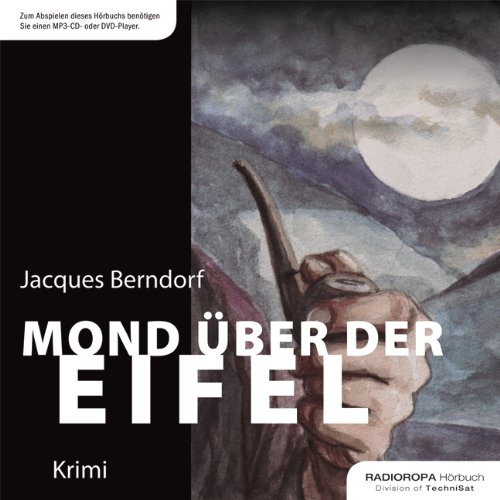  - Mond über der Eifel (ungekürzte Sonderedition auf 1 MP3-CD)