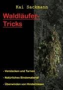  - Waldläufer-Tricks