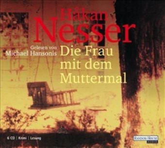  - Die Frau mit dem Muttermal. 6 CDs