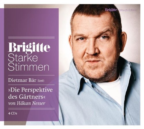  - Die Perspektive des Gärtners: Starke Stimmen. BRIGITTE Hörbuch-Editon