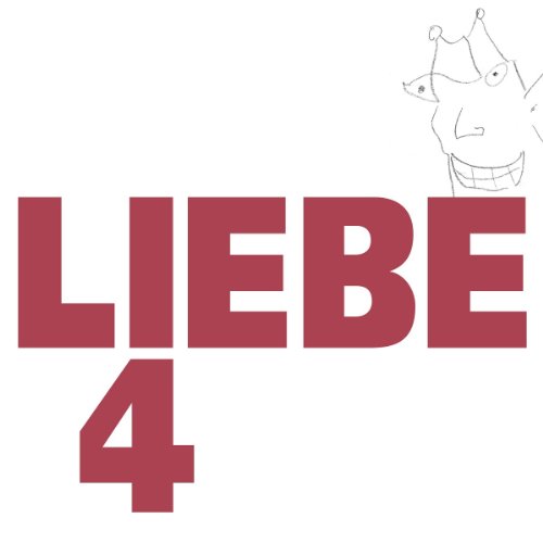  - Liebe 4