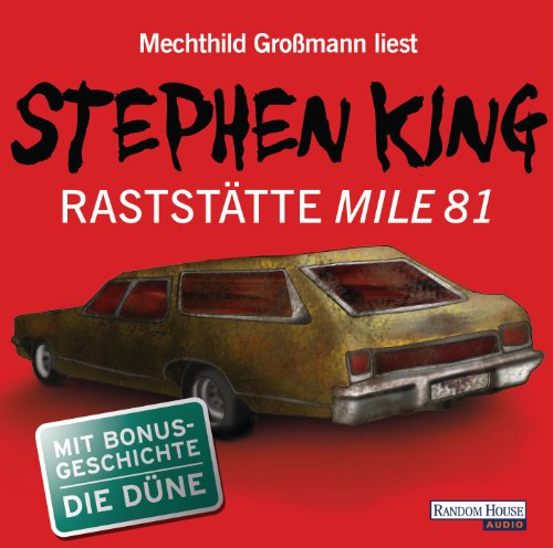  - Raststätte Mile 81 & Die Düne