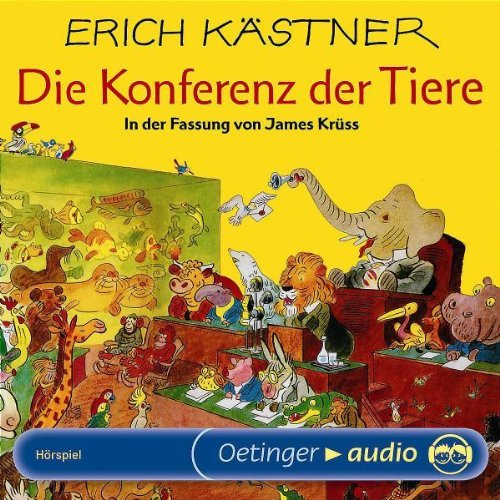 Kästner , Erich - Die Konferenz der Tiere