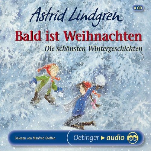  - Bald ist Weihnachten: Die schönsten Wintergeschichten