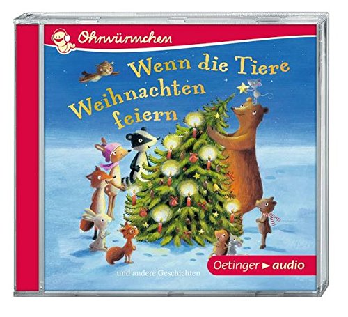  - Wenn die Tiere Weihnachten feiern (CD): OHRWÜRMCHEN, Ungekürzte Lesung