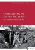  - Die Deutschen an der Somme 1914-1918. Krieg, Besatzung, Verbrannte Erde