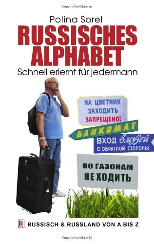  - Russisches Alphabet: Schnell erlernt für jedermann