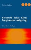  - Die Energiewende: Wunsch und Wirklichkeit