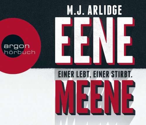  - Eene Meene: Einer lebt, einer stirbt