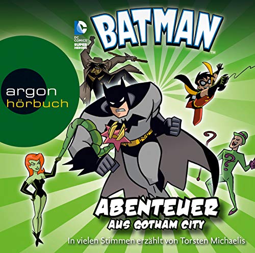 -- - Batman - Abenteuer aus Gotham City (gelesen von Torsten Michaelis)