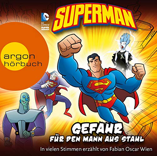 -- - Superman - Gefahr für den Mann aus Stahl (gelesen von Fabian Oscar Wien)