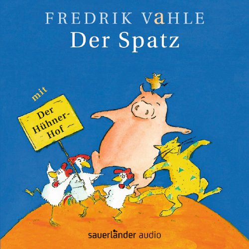  - Der Spatz: Lieder in unserer und eurer Sprache