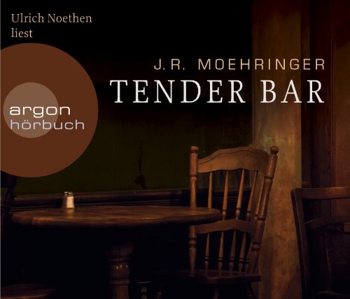  - Tender Bar (Hörbestseller)