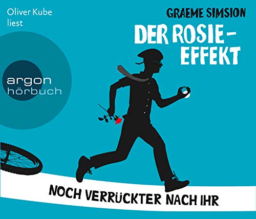  - Der Rosie-Effekt: Noch verrückter nach ihr (Hörbestseller)