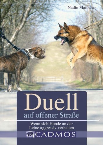  - Duell auf offener Straße: Wenn sich Hunde an der Leine aggressiv verhalten