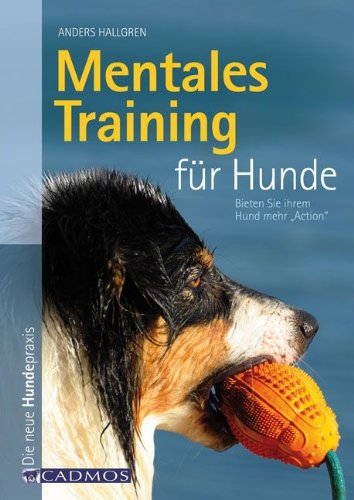  - Mentales Training für Hunde