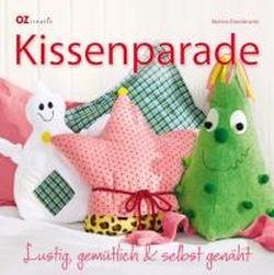  - Kissenparade: Lustig, gemütlich & selbst genäht