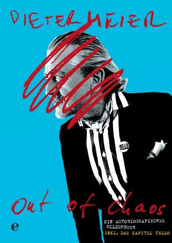  - Out of Chaos - Ein autobiografisches Bilderbuch