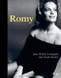  - Romy Schneider: Die Biographie