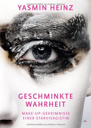  - Geschminkte Wahrheit: Make-up-Geheimnisse einer Starvisagistin