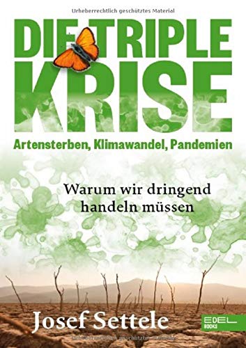 Settele, Josef - Die Triple-Krise