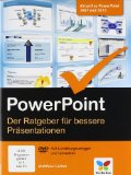  - Microsoft PowerPoint 2010 - Einfach besser präsentieren: Gestaltung, Technik, Tipps & Tricks