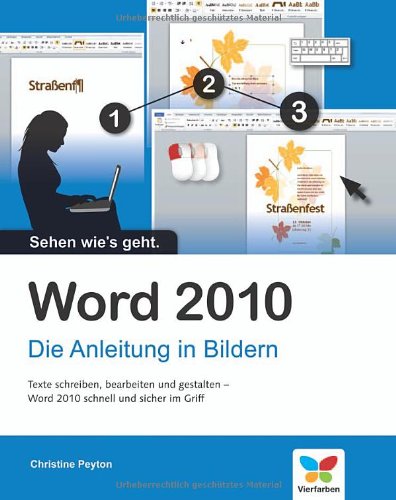  - Word 2010: Die Anleitung in Bildern