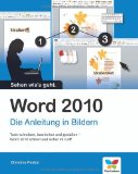  - Excel 2010: Die Anleitung in Bildern