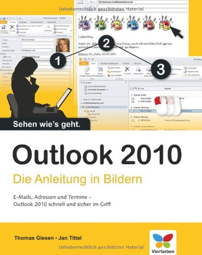  - Outlook 2010: Die Anleitung in Bildern