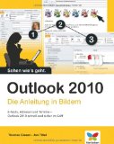  - Excel 2010: Die Anleitung in Bildern