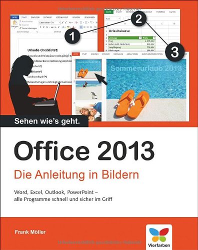  - Office 2013: Die Anleitung in Bildern