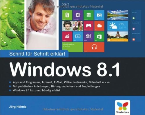  - Windows 8.1: Schritt für Schritt erklärt